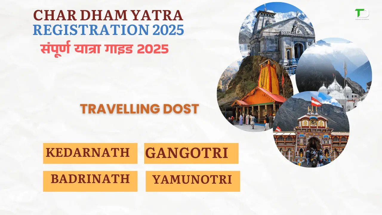 CHAR DHAM REGISTRATION 2025